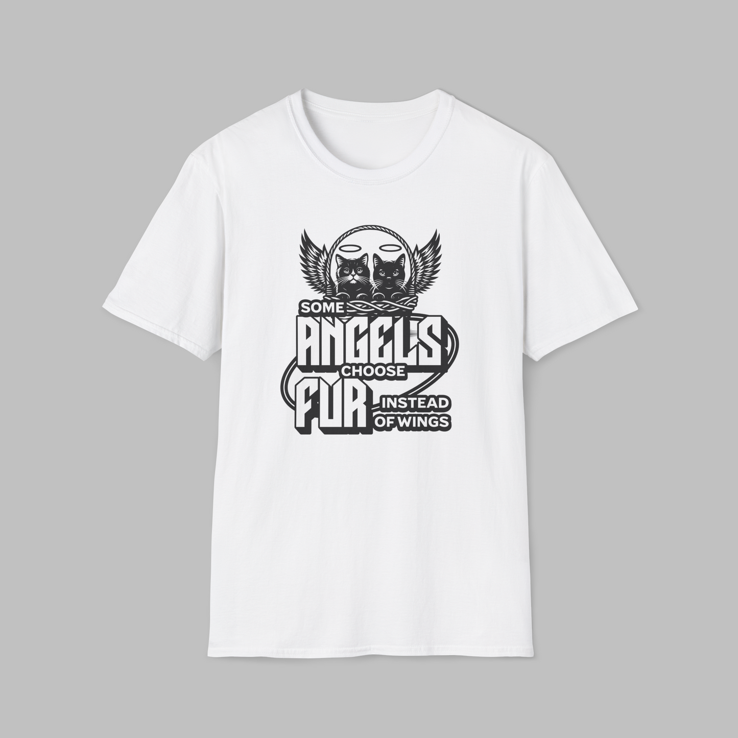 Some Angels Choose Fur T-Shirt