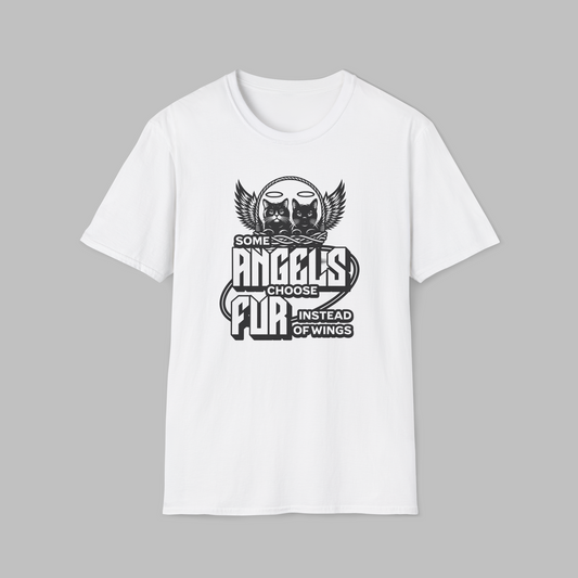 Some Angels Choose Fur T-Shirt